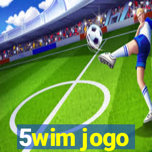 5wim jogo